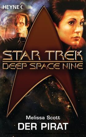 Scott | Star Trek - Deep Space Nine: Der Pirat | E-Book | sack.de