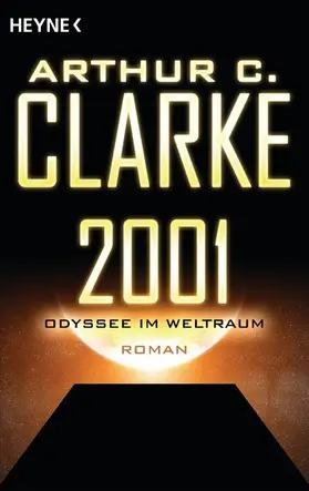 Clarke |  2001 - Odyssee im Weltraum | eBook | Sack Fachmedien
