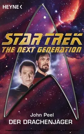 Peel |  Star Trek - The Next Generation: Drachenjäger | eBook | Sack Fachmedien