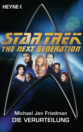 Friedman |  Star Trek - The Next Generation: Die Verurteilung | eBook | Sack Fachmedien