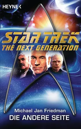 Friedman |  Star Trek - The Next Generation: Die andere Seite | eBook | Sack Fachmedien