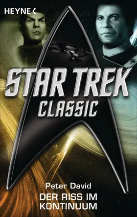 David | Star Trek - Classic: Der Riss im Kontinuum | E-Book | www.sack.de
