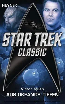Milan |  Star Trek - Classic: Aus Okeanos' Tiefen | eBook | Sack Fachmedien