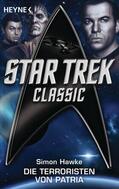 Hawke |  Star Trek - Classic: Die Terroristen von Patria | eBook | Sack Fachmedien
