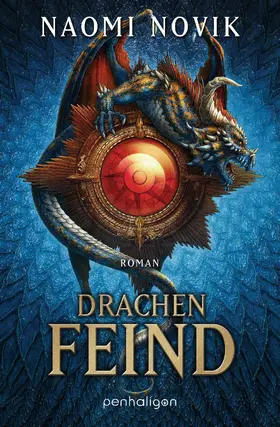 Novik |  Drachenfeind | eBook | Sack Fachmedien