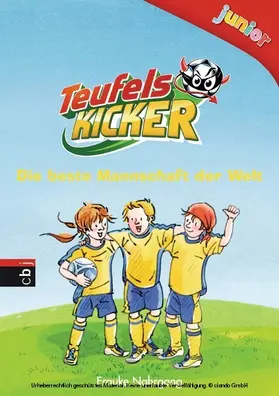 Nahrgang |  Teufelskicker Junior - Die beste Mannschaft der Welt | eBook | Sack Fachmedien