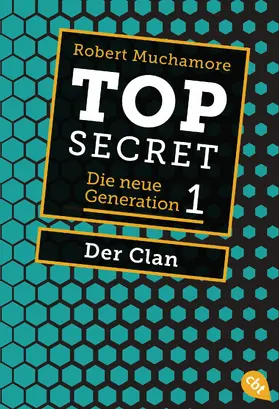Muchamore |  Top Secret. Der Clan | eBook | Sack Fachmedien