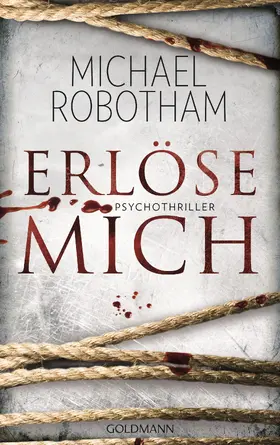 Robotham |  Erlöse mich | eBook | Sack Fachmedien