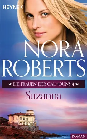 Roberts |  Die Frauen der Calhouns 4. Suzanna | eBook | Sack Fachmedien