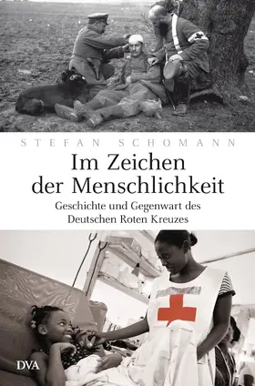 Schomann |  Im Zeichen der Menschlichkeit | eBook | Sack Fachmedien
