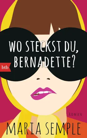 Semple | Wo steckst du, Bernadette? | E-Book | www.sack.de