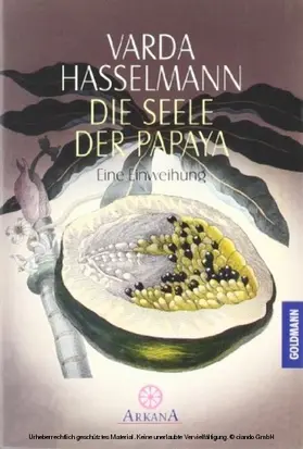 Hasselmann |  Die Seele der Papaya | eBook | Sack Fachmedien