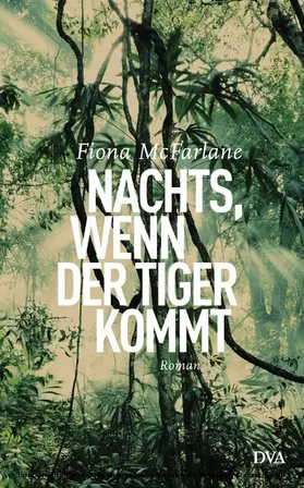 McFarlane | Nachts, wenn der Tiger kommt | E-Book | sack.de