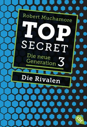 Muchamore | Top Secret. Die Rivalen | E-Book | www.sack.de