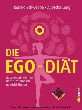 Schweppe / Long |  Die Ego-Diät | eBook | Sack Fachmedien