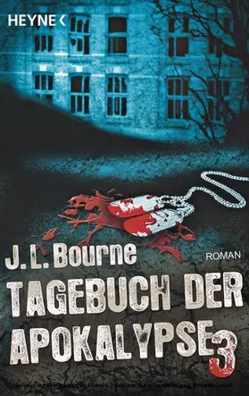 Bourne |  Tagebuch der Apokalypse 3 | eBook | Sack Fachmedien
