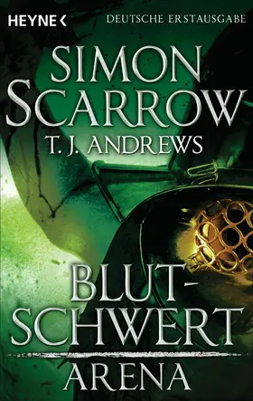 Scarrow / Andrews |  Arena - Blutschwert | eBook | Sack Fachmedien