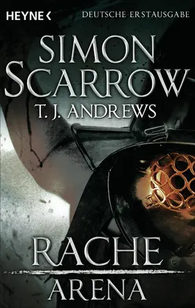 Scarrow / Andrews |  Arena - Rache | eBook | Sack Fachmedien