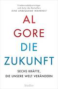 Gore |  Die Zukunft | eBook | Sack Fachmedien