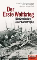 Großbongardt / Klußmann / Mohr |  Der Erste Weltkrieg | eBook | Sack Fachmedien