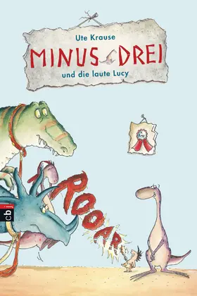 Krause | Minus Drei und die laute Lucy | E-Book | www.sack.de