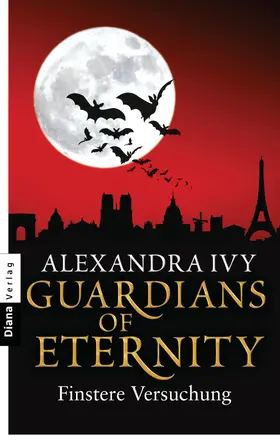 Ivy |  Guardians of Eternity - Finstere Versuchung | eBook | Sack Fachmedien