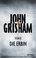 Grisham |  Die Erbin | eBook | Sack Fachmedien