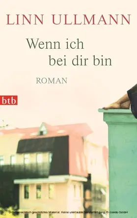 Ullmann |  Wenn ich bei dir bin | eBook | Sack Fachmedien