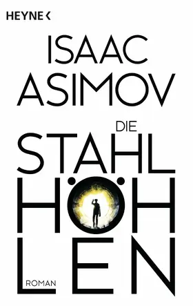 Asimov |  Die Stahlhöhlen | eBook | Sack Fachmedien