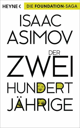 Asimov |  Der Zweihundertjährige | eBook | Sack Fachmedien