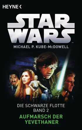 Kube-McDowell |  Star Wars™: Aufmarsch der Yevethaner | eBook | Sack Fachmedien