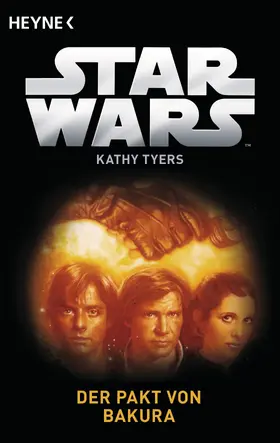 Tyers |  Star Wars™: Der Pakt von Bakura | eBook | Sack Fachmedien
