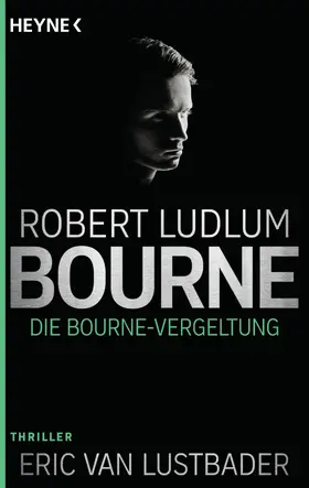 Ludlum / Lustbader | Die Bourne Vergeltung | E-Book | www.sack.de