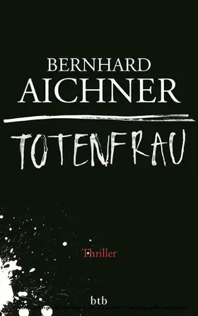 Aichner |  Totenfrau | eBook | Sack Fachmedien