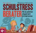 Schneider |  Der kleine Schulstress-Berater | eBook | Sack Fachmedien