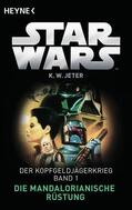 Jeter |  Star Wars™: Die Mandalorianische Rüstung | eBook | Sack Fachmedien