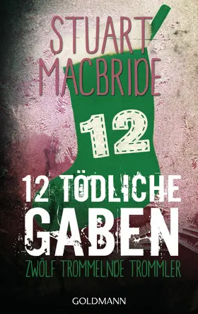 MacBride |  Zwölf tödliche Gaben 12 | eBook | Sack Fachmedien
