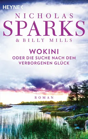 Sparks / Mills |  Die Suche nach dem verborgenen Glück | eBook | Sack Fachmedien