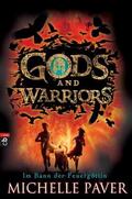Paver |  Gods and Warriors - Im Bann der Feuergöttin | eBook | Sack Fachmedien