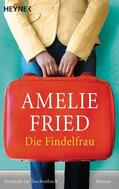 Fried |  Die Findelfrau | eBook | Sack Fachmedien
