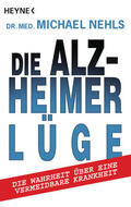Nehls |  Die Alzheimer-Lüge | eBook | Sack Fachmedien