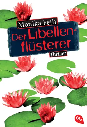 Feth | Der Libellenflüsterer | E-Book | www.sack.de
