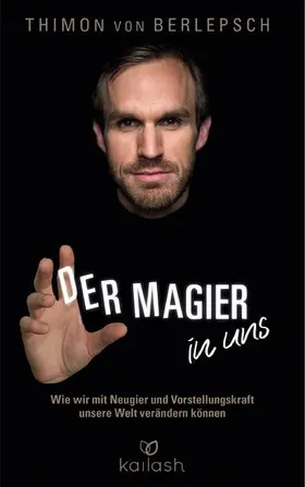 Berlepsch / Bachmann |  Der Magier in uns | eBook | Sack Fachmedien