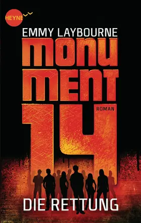 Laybourne |  Monument 14: Die Rettung (3) | eBook | Sack Fachmedien