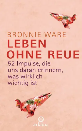 Ware | Leben ohne Reue | E-Book | www.sack.de