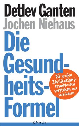 Ganten / Niehaus | Die Gesundheitsformel | E-Book | sack.de