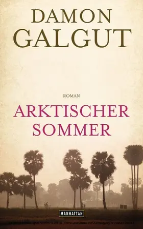 Galgut |  Arktischer Sommer | eBook | Sack Fachmedien