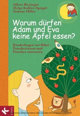 Biesinger / Kohler-Spiegel / Hiller | Warum dürfen Adam und Eva keine Äpfel essen? | E-Book | www.sack.de