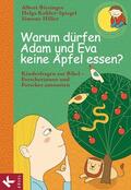Biesinger / Kohler-Spiegel / Hiller |  Warum dürfen Adam und Eva keine Äpfel essen? | eBook | Sack Fachmedien