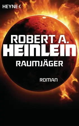Heinlein |  Raumjäger | eBook | Sack Fachmedien
